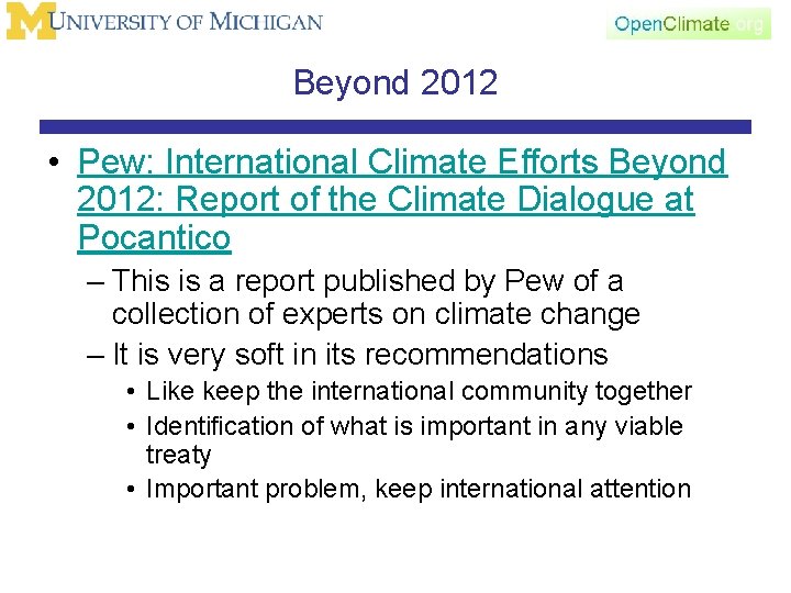 Beyond 2012 • Pew: International Climate Efforts Beyond 2012: Report of the Climate Dialogue