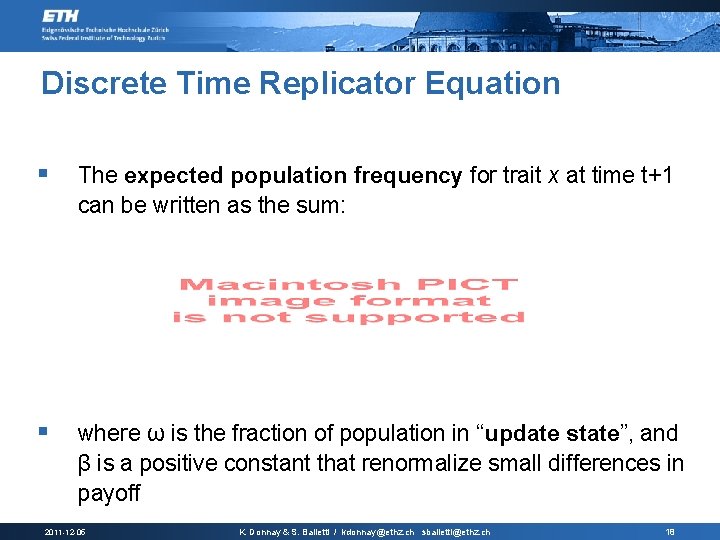Discrete Time Replicator Equation § The expected population frequency for trait x at time