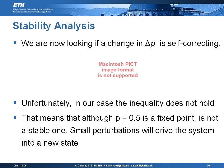 Stability Analysis § We are now looking if a change in Δp is self-correcting.
