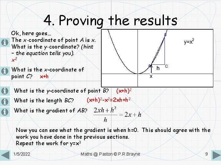 4. Proving the results Ok, here goes… The x-coordinate of point A is x.