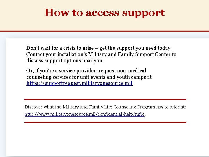 How to access support Don’t wait for a crisis to arise – get the How to access support Don’t wait for a crisis to arise – get the
