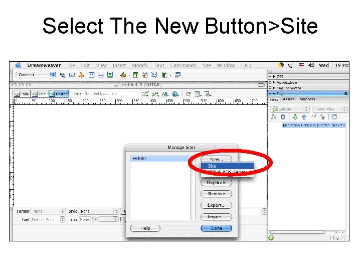 Select The New Button>Site 