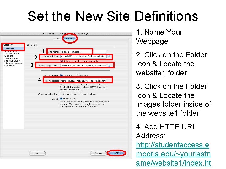 Set the New Site Definitions 1. Name Your Webpage 1 2 3 4 2.