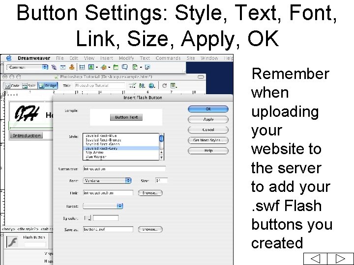 Button Settings: Style, Text, Font, Link, Size, Apply, OK Remember when uploading your website