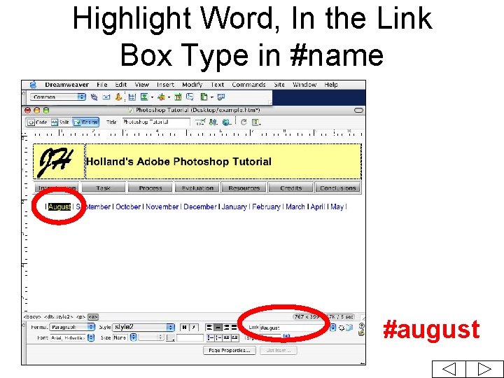 Highlight Word, In the Link Box Type in #name #august 