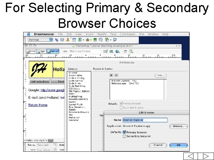For Selecting Primary & Secondary Browser Choices 