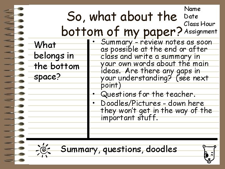 So, what about the bottom of my paper? What belongs in the bottom space?