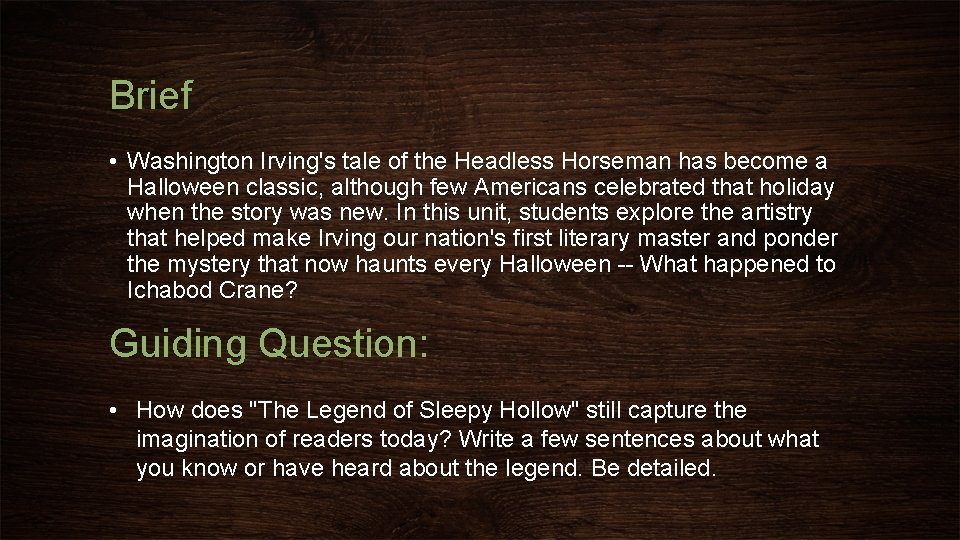 Brief • Washington Irving's tale of the Headless Horseman has become a Halloween classic,