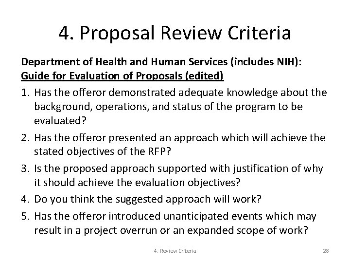 4. Proposal Review Criteria Department of Health and Human Services (includes NIH): Guide for