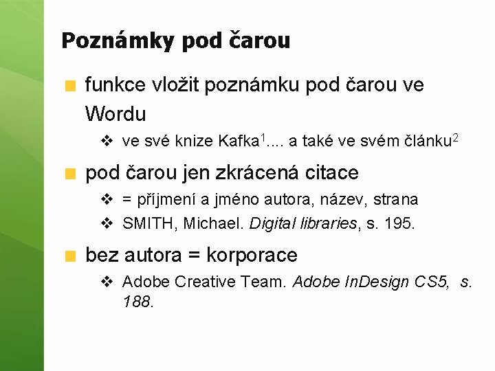 Poznámky pod čarou funkce vložit poznámku pod čarou ve Wordu v ve své knize