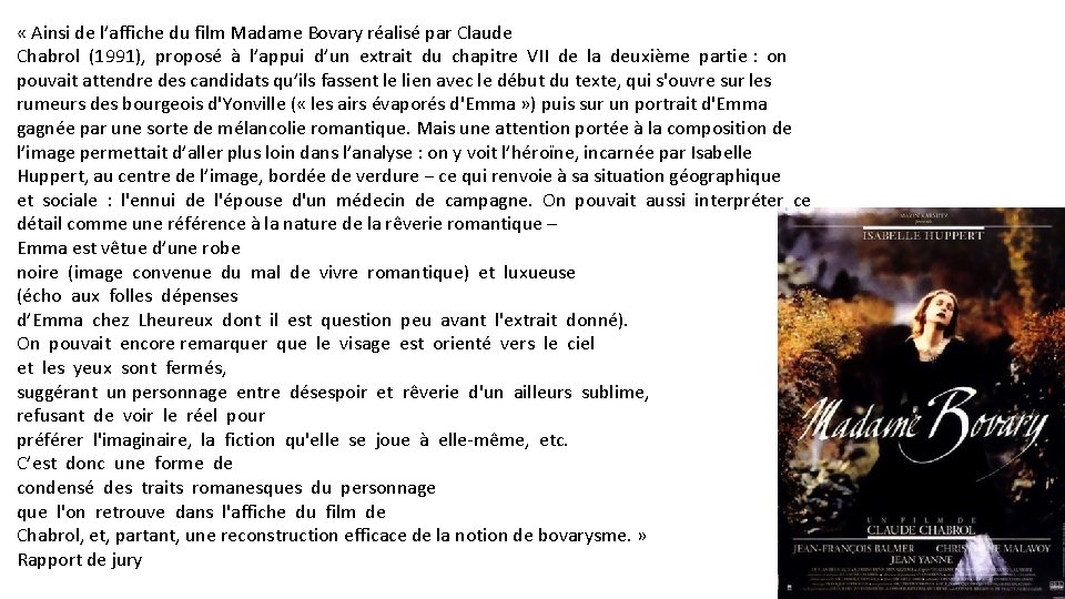  « Ainsi de l’affiche du film Madame Bovary réalisé par Claude Chabrol (1991),