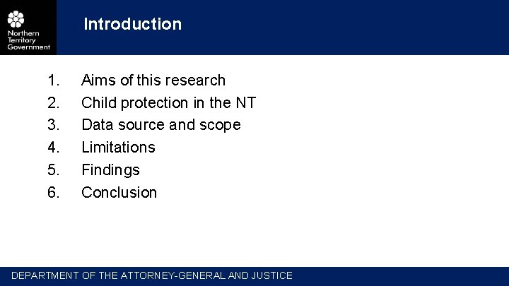 Introduction 1. 2. 3. 4. 5. 6. Aims of this research Child protection in