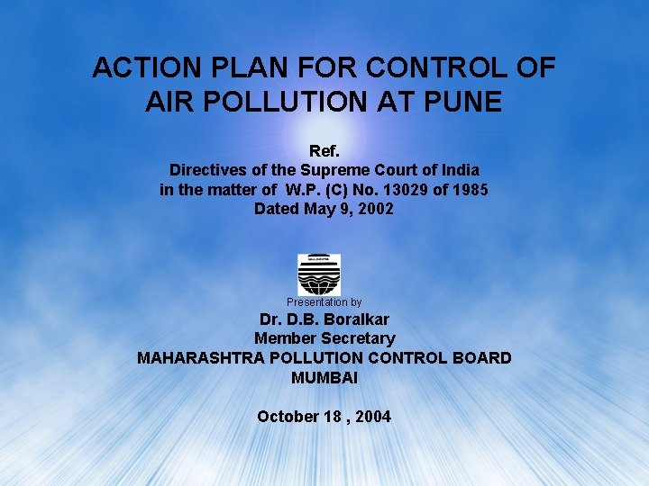 ACTION PLAN FOR CONTROL OF AIR POLLUTION AT