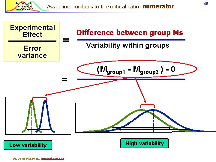 Psychology 242 Introduction to Statistics, 2 Assigning numbers to the critical ratio: Experimental Effect