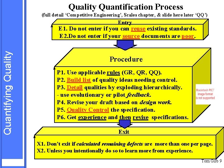 Quality Quantification Process (full detail ‘Competitive Engineering’, Scales chapter, & slide here later ‘QQ’)