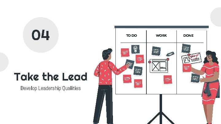 04 Take the Lead Develop Leadership Qualities 