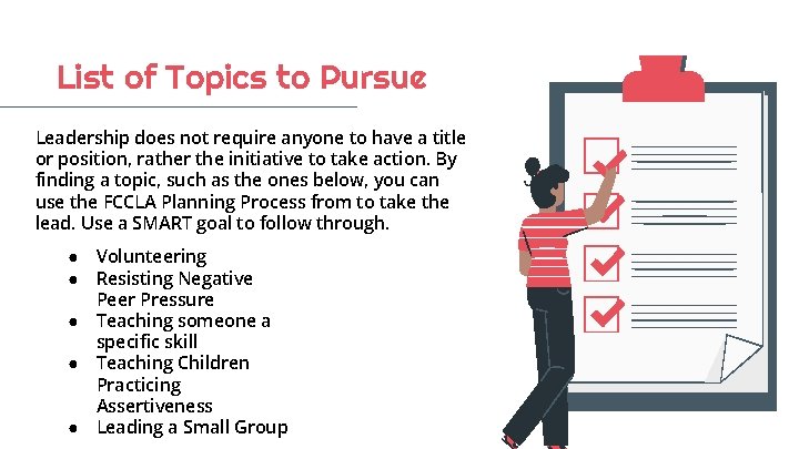 List of Topics to Pursue Leadership does not require anyone to have a title