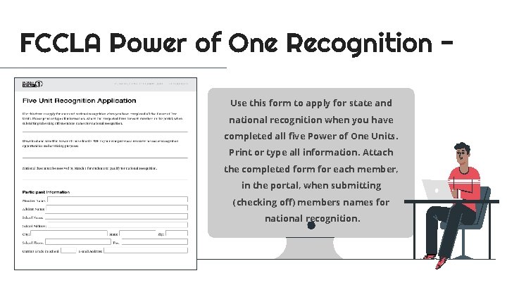 FCCLA Power of One Recognition Use this form to apply for state and national