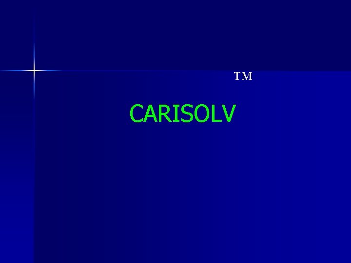 TM CARISOLV 