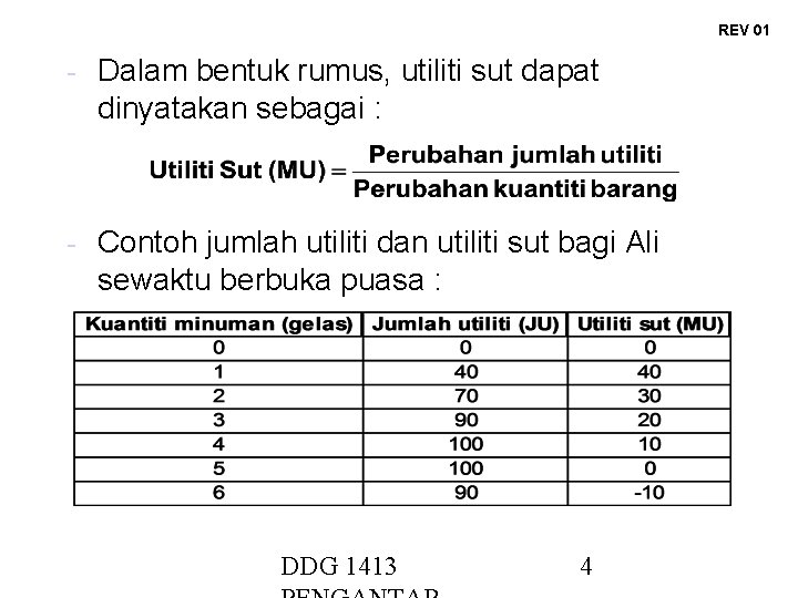 REV 01 - Dalam bentuk rumus, utiliti sut dapat dinyatakan sebagai : - Contoh