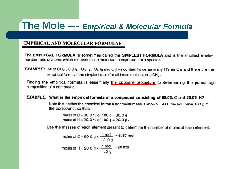 The Mole --- Empirical & Molecular Formula 