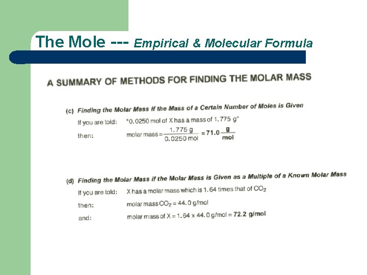 The Mole --- Empirical & Molecular Formula The Mole --- Empirical & Molecular Formula