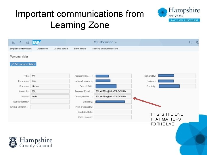 Important communications from Learning Zone THIS IS THE ONE THAT MATTERS TO THE LMS