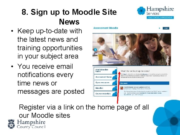 8. Sign up to Moodle Site News • Keep up-to-date with the latest news