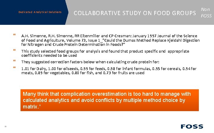 Dedicated Analytical Solutions A. H. Simonne, RR Eitenmiller and CP Cresman: January 1997 Journal