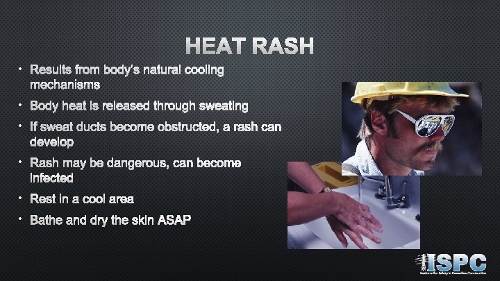 SAFETY MEETING TOPICS HEAT STRESS Copyright by the