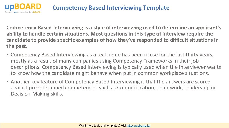 Competency Based Interviewing Template Competency Based Interviewing is a style of interviewing used to