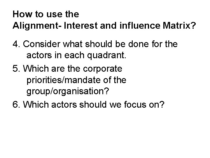 The AlignmentInterest and Influence Matrix AIIM 1 Map