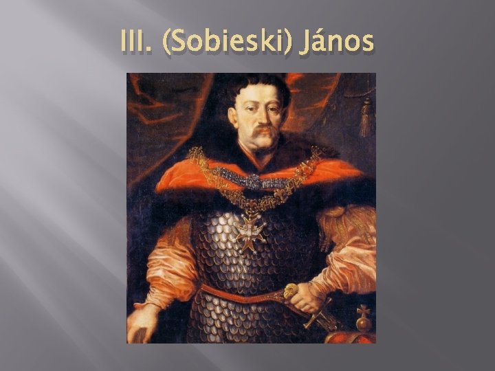 III. (Sobieski) János 