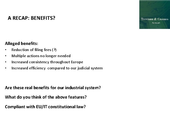 A RECAP: BENEFITS? Alleged benefits: • • Reduction of filing fees (? ) Multiple