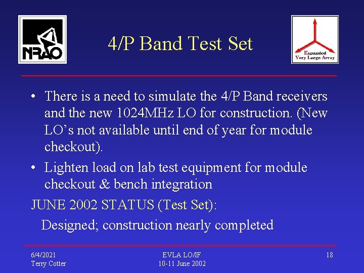 4/P Band Test Set • There is a need to simulate the 4/P Band