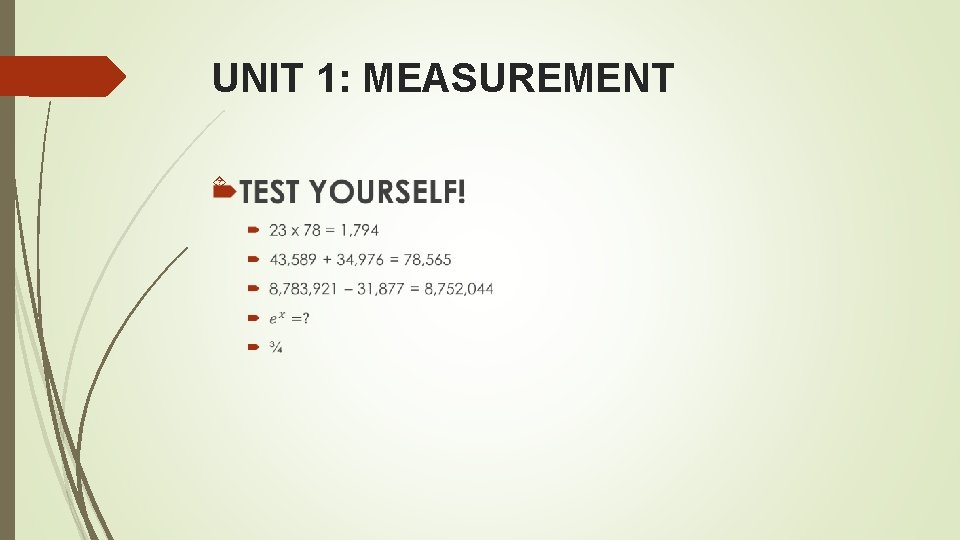 UNIT 1: MEASUREMENT 