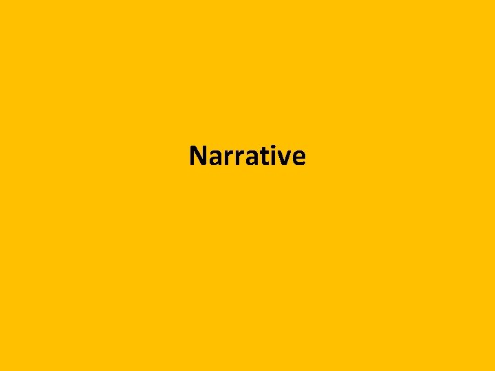 Narrative 