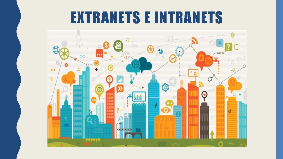 EXTRANETS E INTRANETS 