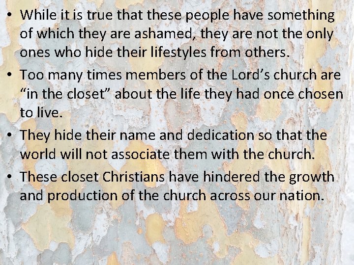 • While it is true that these people have something of which they • While it is true that these people have something of which they