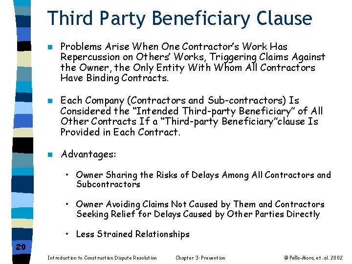 Third Party Beneficiary Clause n Problems Arise When One Contractor’s Work Has Repercussion on
