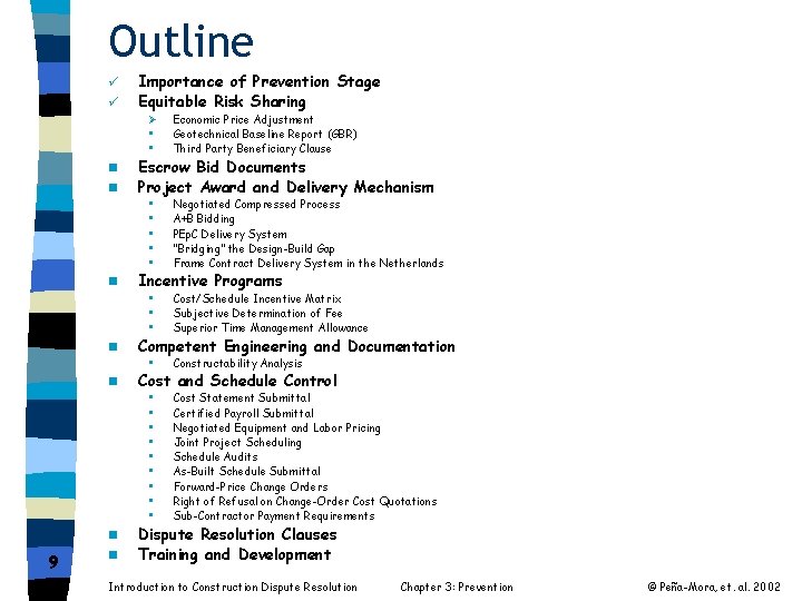 Outline ü ü n n n 9 n Importance of Prevention Stage Equitable Risk