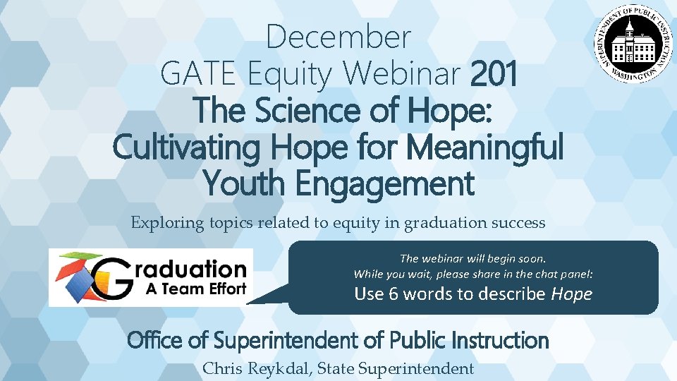 December GATE Equity Webinar 201 The Science of Hope: Cultivating Hope for Meaningful Youth