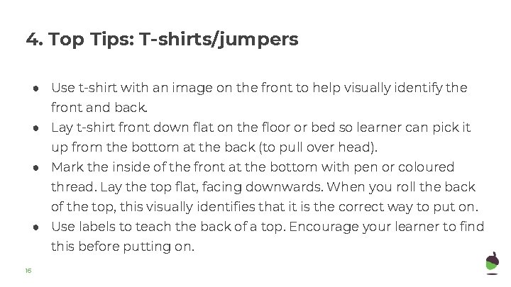 4. Top Tips: T-shirts/jumpers ● Use t-shirt with an image on the front to 4. Top Tips: T-shirts/jumpers ● Use t-shirt with an image on the front to