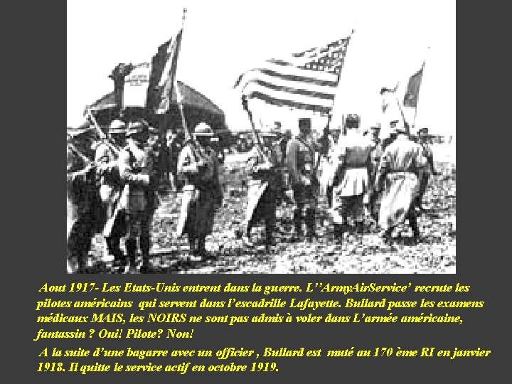 Aout 1917 - Les Etats-Unis entrent dans la guerre. L’’Army. Air. Service’ recrute les