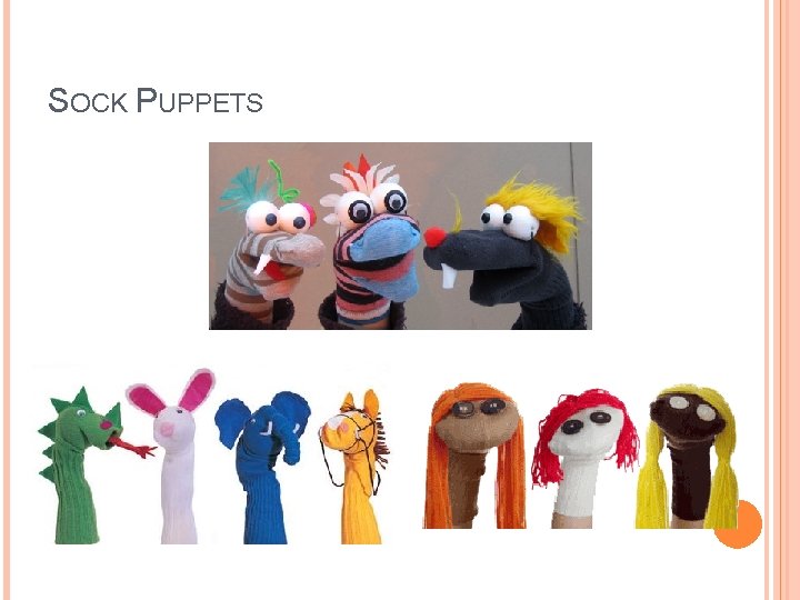 SOCK PUPPETS 