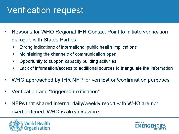 Verification request § Reasons for WHO Regional IHR Contact Point to initiate verification dialogue