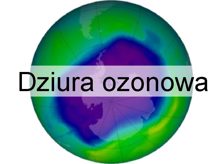 Dziura ozonowa 