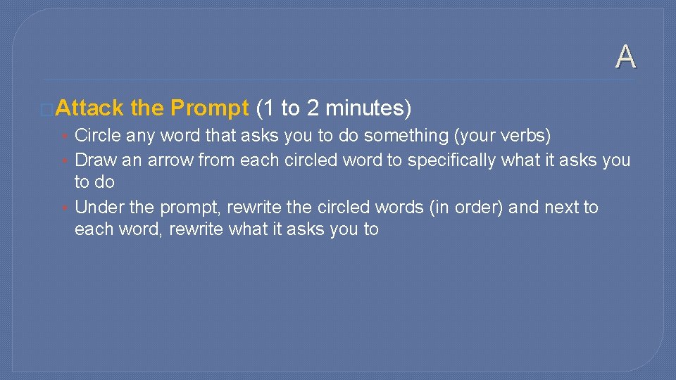 A �Attack the Prompt (1 to 2 minutes) • Circle any word that asks