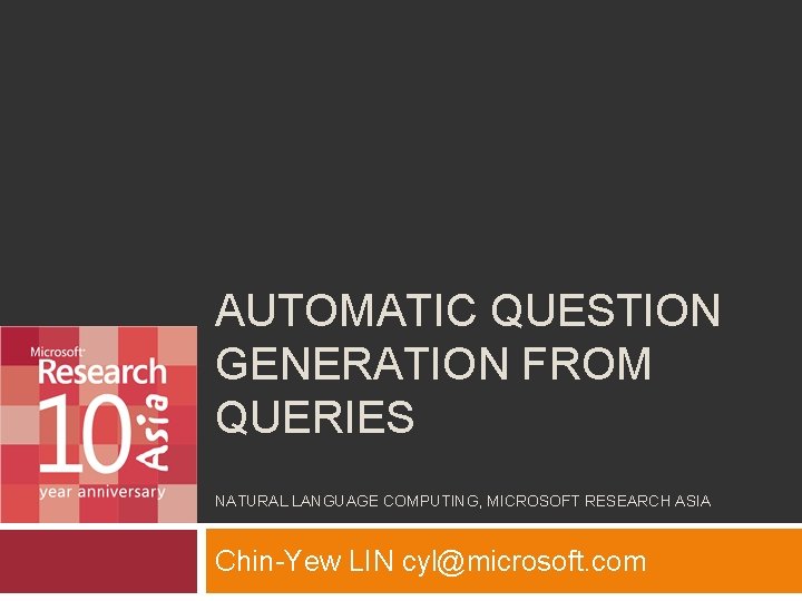 AUTOMATIC QUESTION GENERATION FROM QUERIES NATURAL LANGUAGE COMPUTING