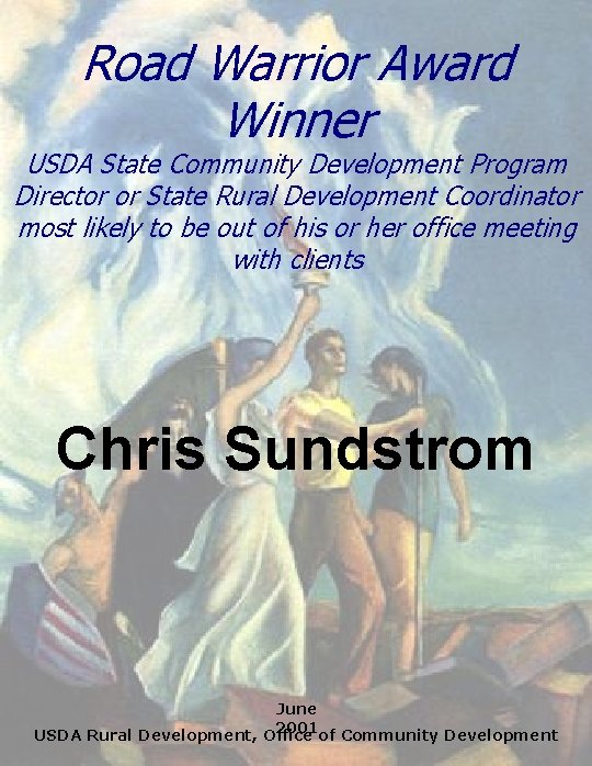 Road Warrior Award Winner USDA State Community Development Program Director or State Rural Development
